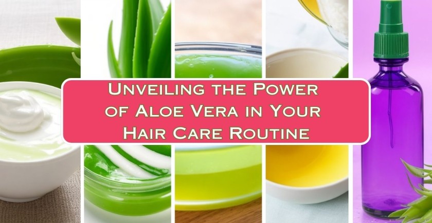 Aloe Vera in Your Hair Care Routine