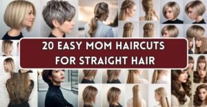20 Easy Mom Haircuts for Straight Hair: Care and Self-Care