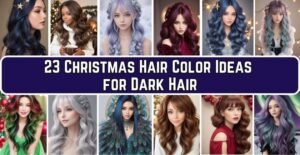 23 Christmas Hair Color Ideas for Dark Hair: Unwrap the Magic