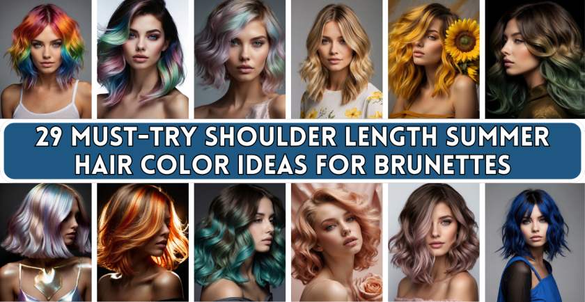 Shoulder Length Summer Hair Color Ideas for Brunettes